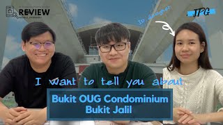 Property Review Bukit OUG Condominium @ Bukit Jalil (Near Nathan Corner)