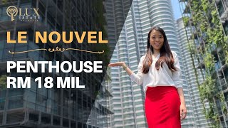 Le Nouvel Penthouse KLCC RM 18 million with Twin Tower view!