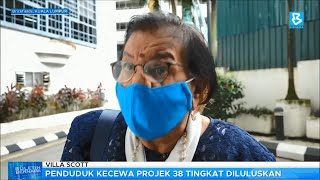 Villa Scott: Penduduk kecewa projek 38 tingkat diluluskan