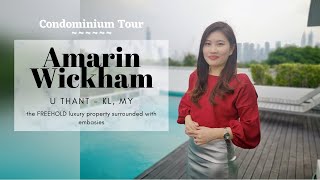 Amarin Wickham | U Thant | KL | For Sale/Rent | Property Tour Malaysia Properties马来西亚物业