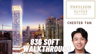 Pavilion Suites Bukit Bintang 836sqft Walk Through Video with the Condo Expert Chester Tan