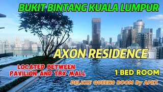 AXON RESIDENCE AT BUKIT BINTANG !! JUST A FEW STEP TO PAVILION AND TRX MALL