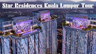 Star Residences Kuala Lumpur Tour