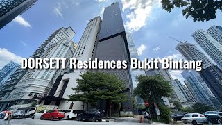 [4K Video] Dorsett Residences Bukit Bintang